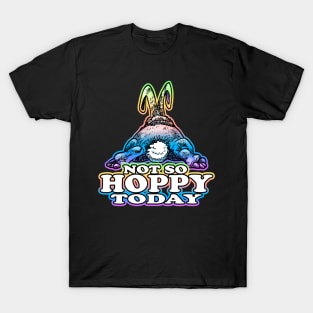 Not So Hoppy Today Rainbow T-Shirt